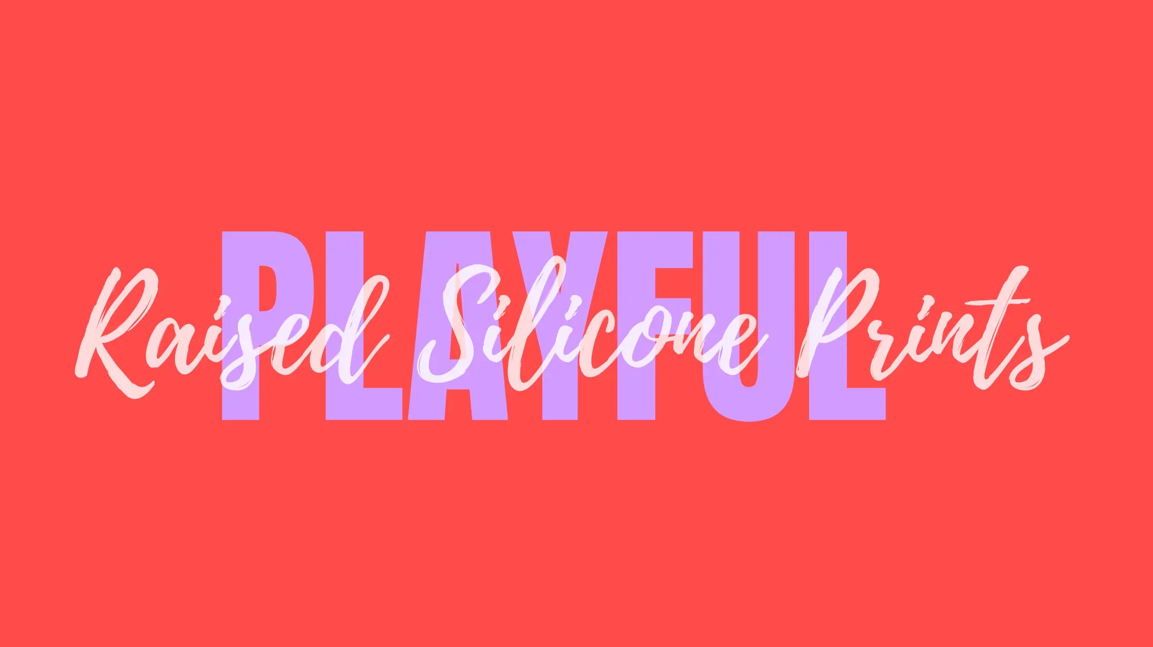 Press-Away-the-Stress-Discover-the-Fun-of-Raised-Silicone-Prints Emma Bridess