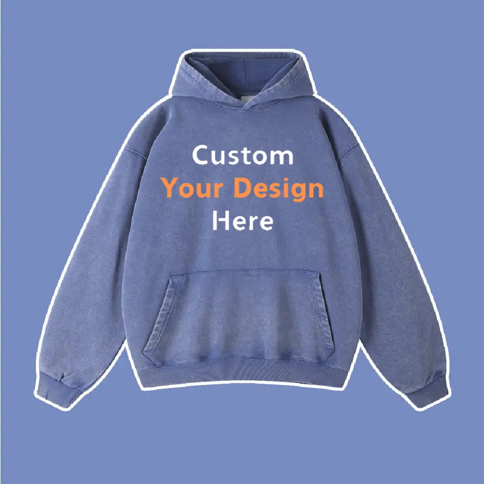 Custom Your Design Here Printed Hoodie