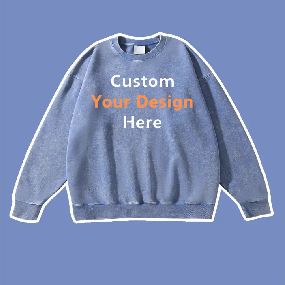 Custom Your Design Here Embroidery Sweatshirt