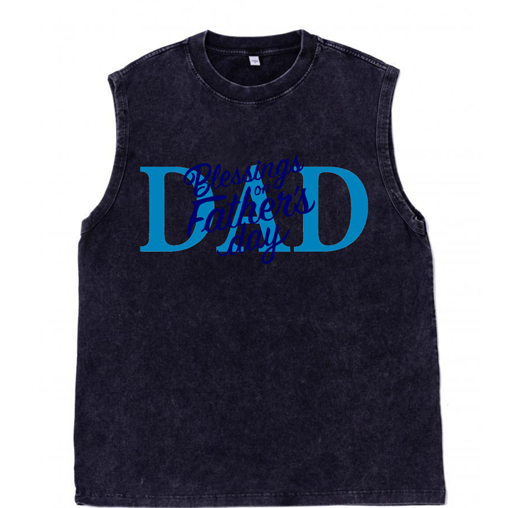 230g Blessing On Father's Day Wash Old Cotton Sleeveless T-shirt