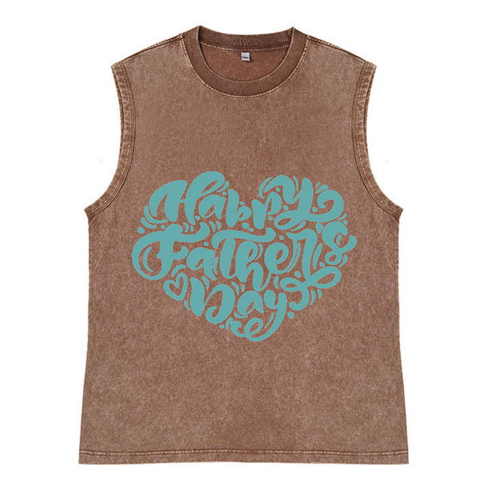 230g Heart Happy Father's Day Wash Old Cotton Sleeveless T-shirt