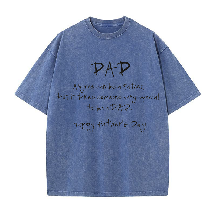 230g Special To Be A Dad Wash Old Cotton T-shirt