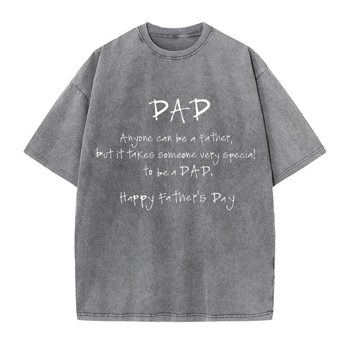 230g Special To Be A Dad Printed Wash Old Cotton T-shirt