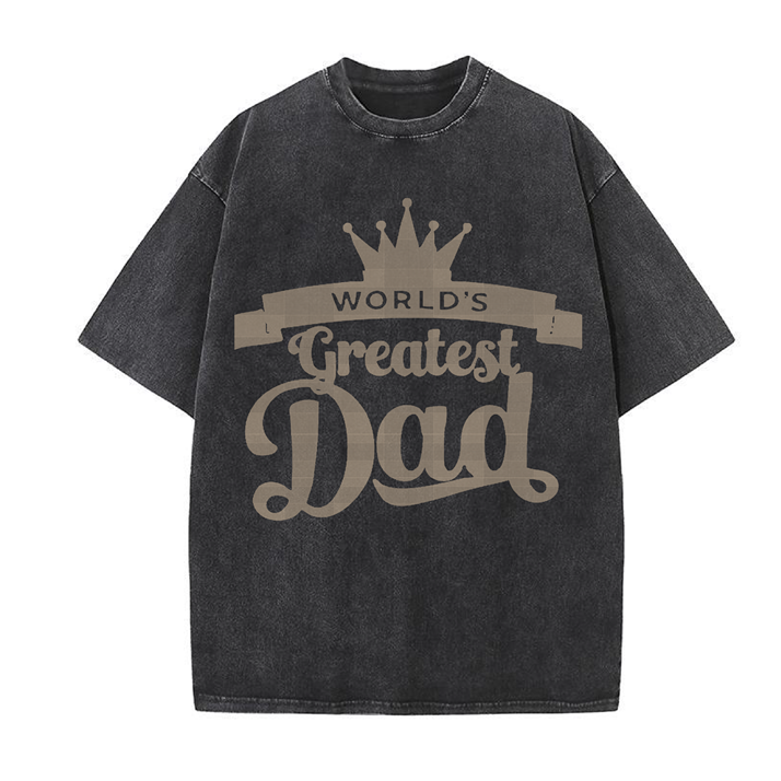 270g Greatest Dad Wash Old Cotton T-shirt for Father's Day