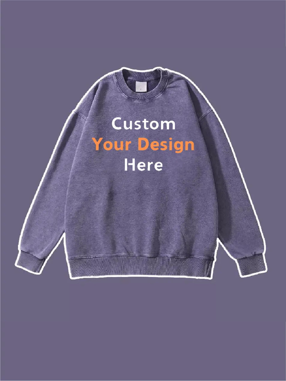 Custom Your Design Here Embroidery Sweatshirt