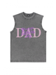 230g Blessing On Father's Day Pink Wash Old Cotton Sleeveless T-shirt