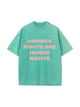 230g Women Rights Printed Wash Old Cotton T-shirt for Women