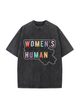 230g Colored Women Human Rights Printed Wash Old Cotton T-shirt for Women